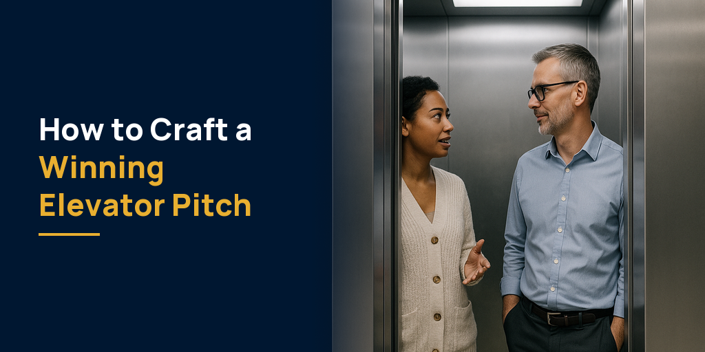 How to Craft a Winning Elevator Pitch
